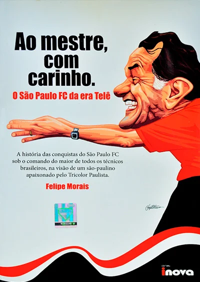 Livro Ao mestre, com carinho. O São Paulo FC da era Telê