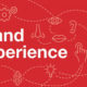 O que é Brand Experience?